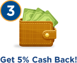 Step 3: Get 5% cash back